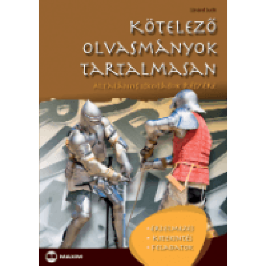 Kötelező olvasmányok tartalmasan, Általános iskolások részére