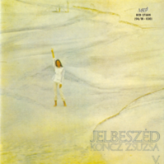 Koncz Zsuzsa összes nagylemeze V. - Jelbeszéd CD