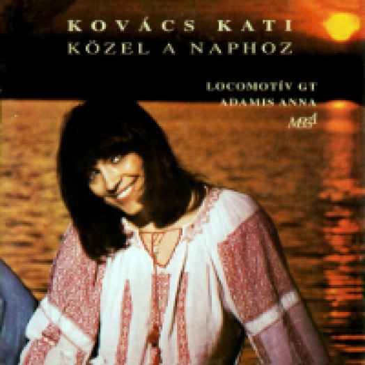 Közel a naphoz CD