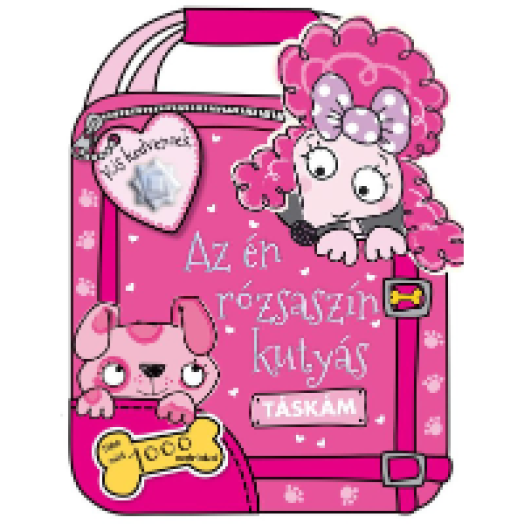 Kis kedvencek - Az én rózsaszín kutyás táskám