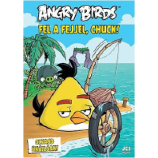 Angry Birds  Fel a fejjel, Chuck!