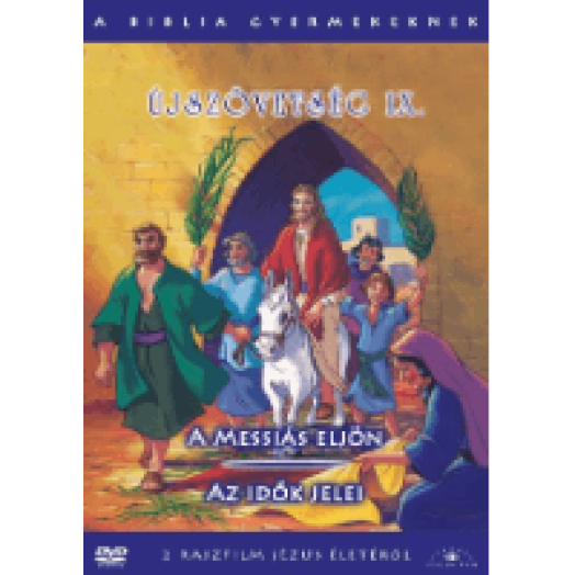 A Biblia gyermekeknek - Újszövetség IX. DVD