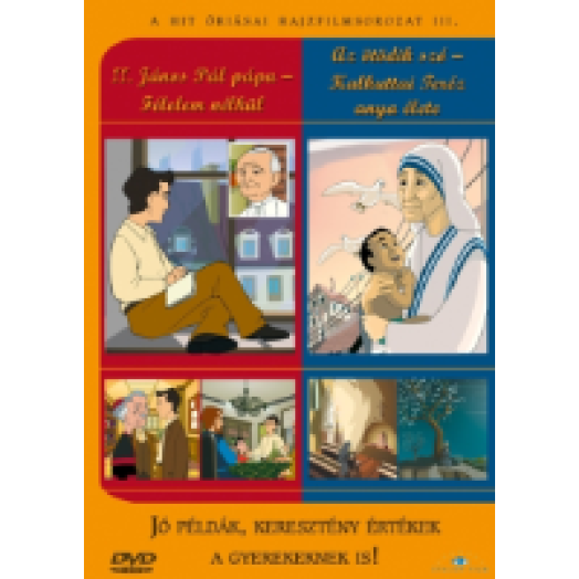 A Hit Óriásai rajzfilm sorozat III. rész - II. János Pál pápa, Teréz anya DVD