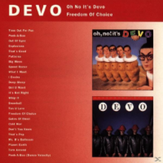 Oh, No! It's Devo / Freedom of Choice CD