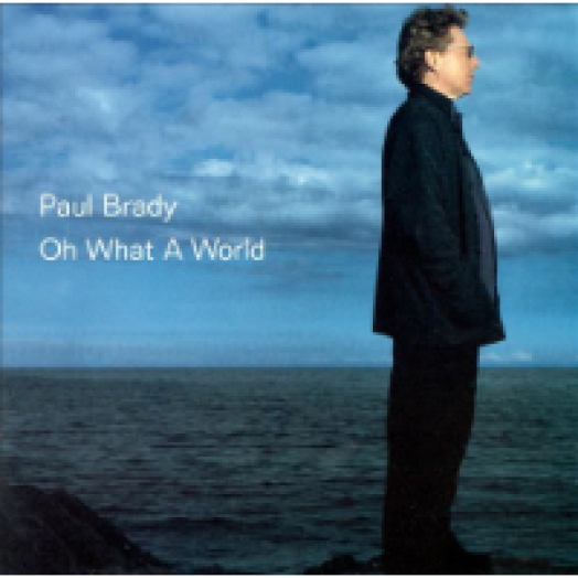 Oh What a World CD