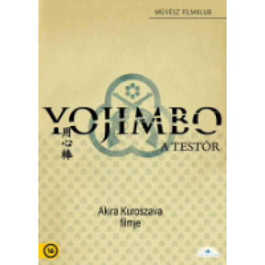 Yojimbo - A testőr DVD
