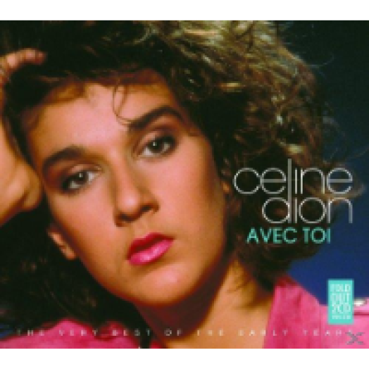 Avec Toi - The Very Best of The Early Years CD