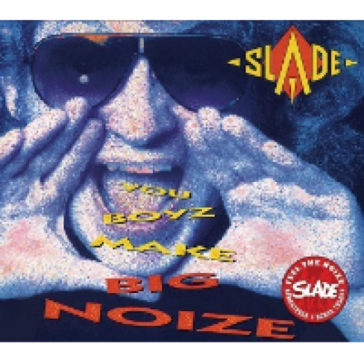 You Boyz Make Big Noize CD