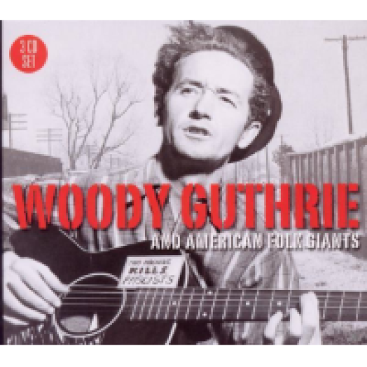 Woody Guthrie and American Folk Giants CD