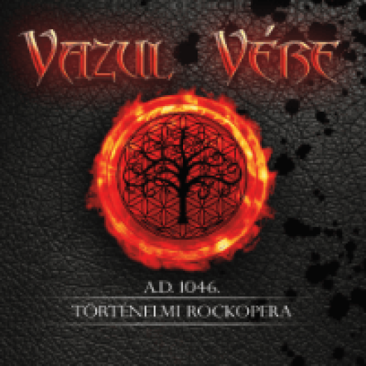Vazul Vére - Történelmi Rockopera CD