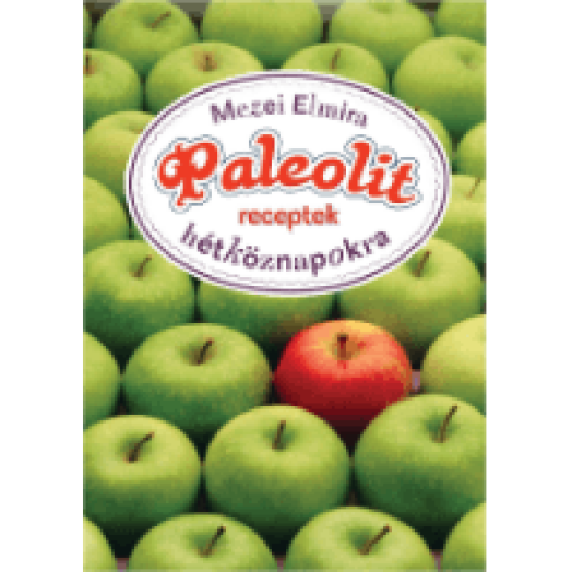 Paleolit receptek hétköznapokra