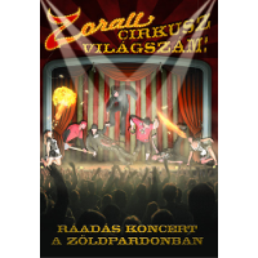 Cirkusz Világszám - Ráadás Koncert DVD