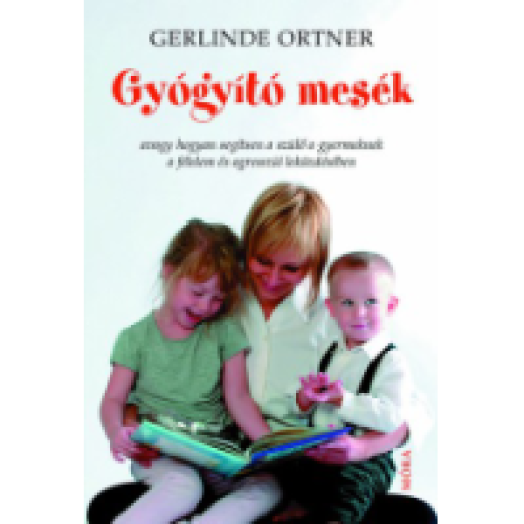 Gyógyító mesék (3. kiadás)