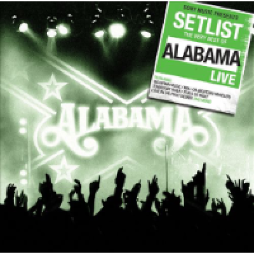 Setlist - The Very Best of Alabama Live CD