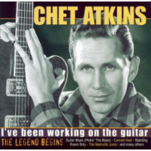 I've Been Working on the Guitar - The Legend Begins CD