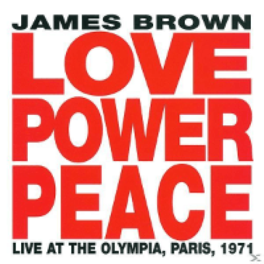 Love Power Peace - Live at the Olympia CD