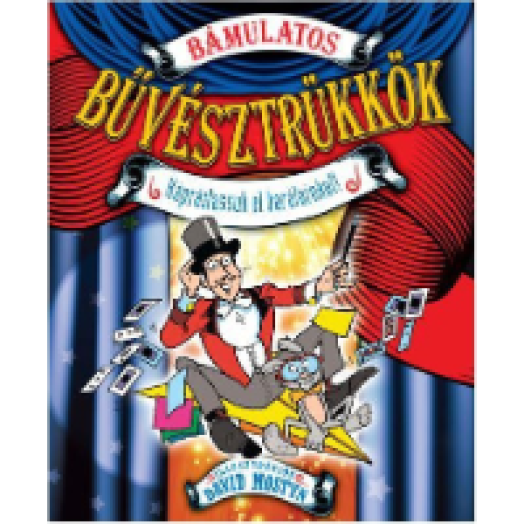 Bámulatos bűvésztrükkök