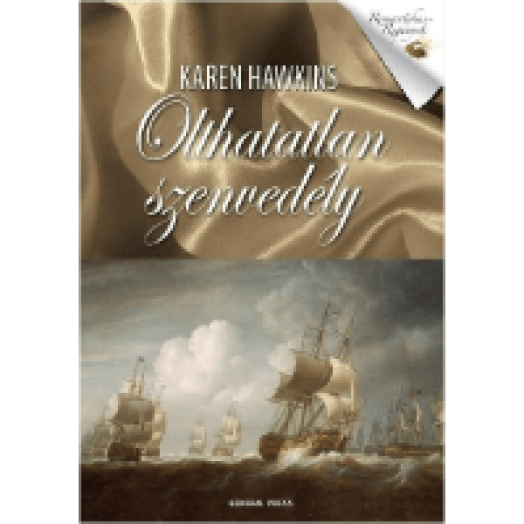 Olthatatlan szenvedély