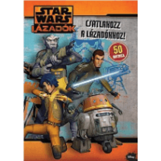 Star Wars - Lázadók matricás foglalkoztató 2