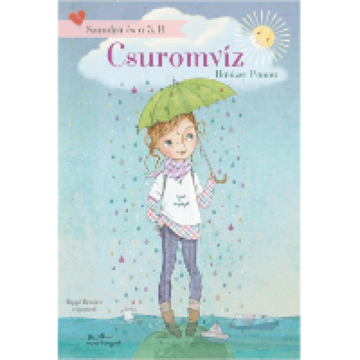 Szandra és a 3.b - Csuromvíz