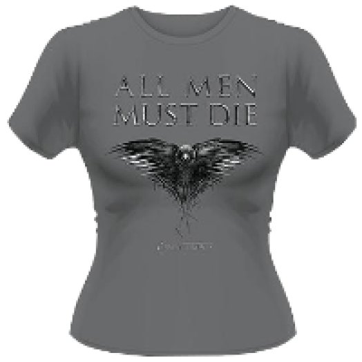 Trónok harca - All Men Must Die T-Shirt Női L