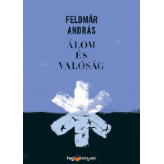 Álom és valóság