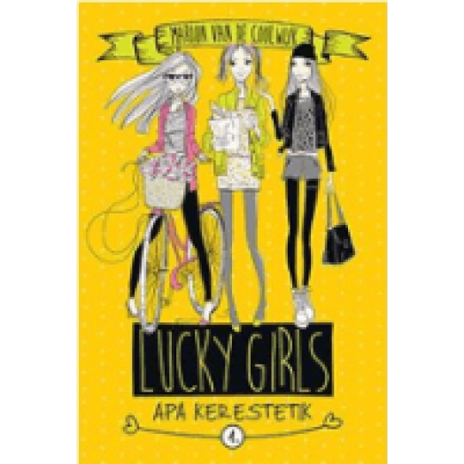 Lucky Girls 1. - Apa kerstetik