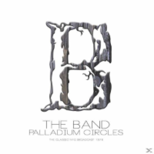 Palladium Circles - The Classic NYC Broadcast 1976 LP