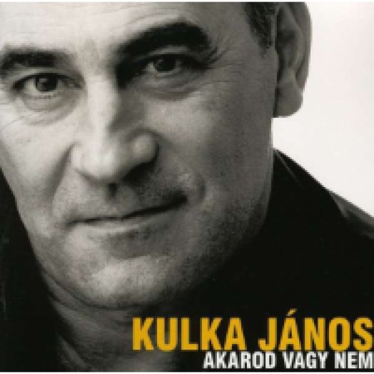 Akarod vagy nem CD