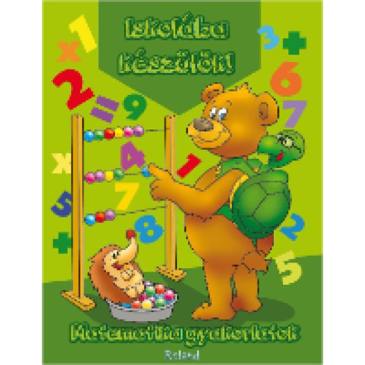 Iskolába készülök! Matematika gyakorlatok