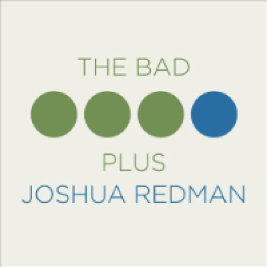 The Bad Plus Joshua Redman CD