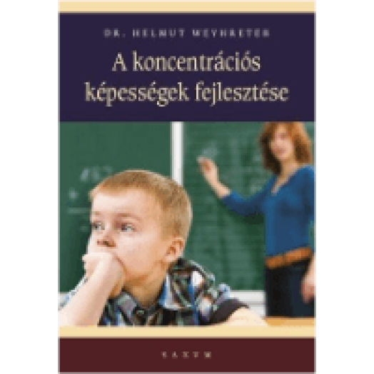 A koncentrációs képességek fejlesztése