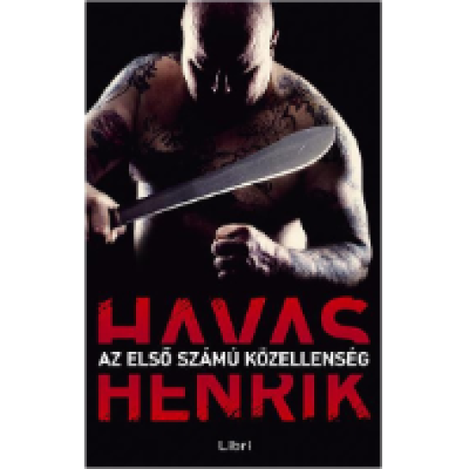 Az első számú közellenség