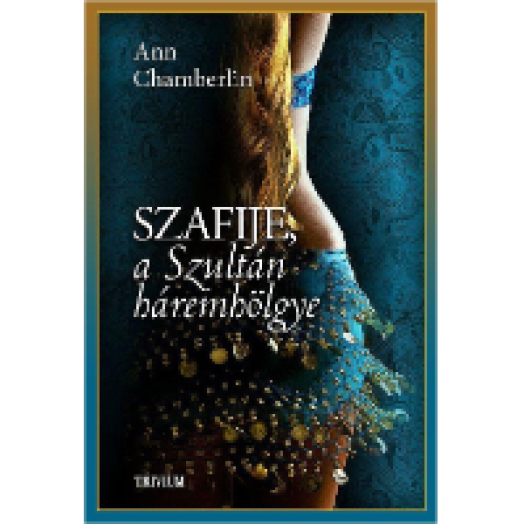Szafije, a szultán háremhölgye