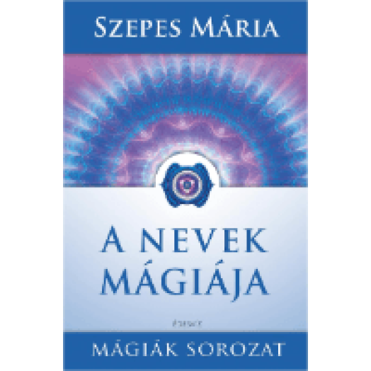 A nevek mágiája
