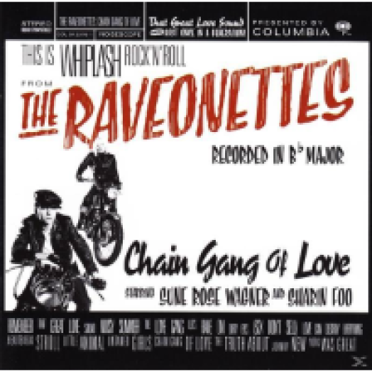Chain Gang of Love CD