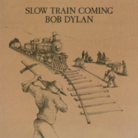 Slow Train Coming LP