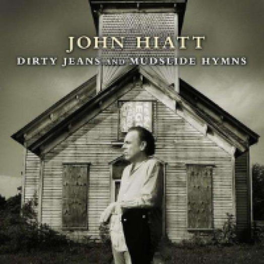 Dirty Jeans and Mudslide Hymns LP