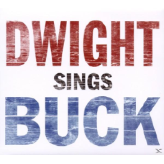 Dwight Sings Buck CD