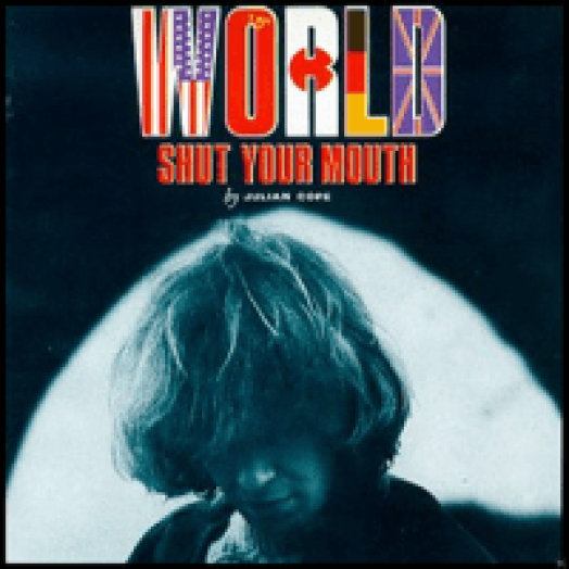 World Shut Your Mouth CD