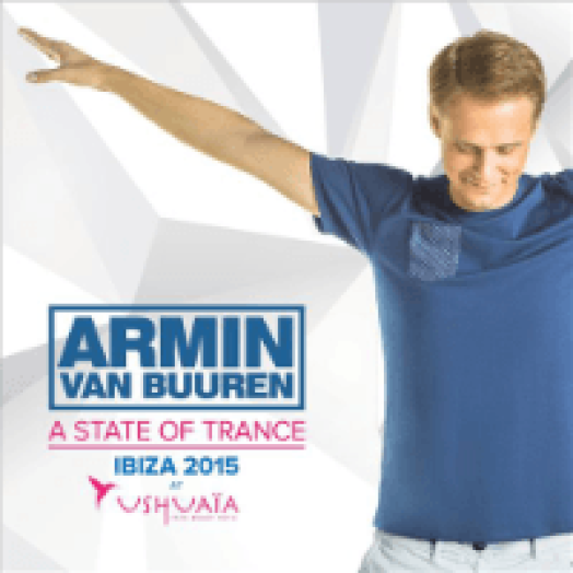 A State of Trance - Ibiza 2015 at Ushuaia CD