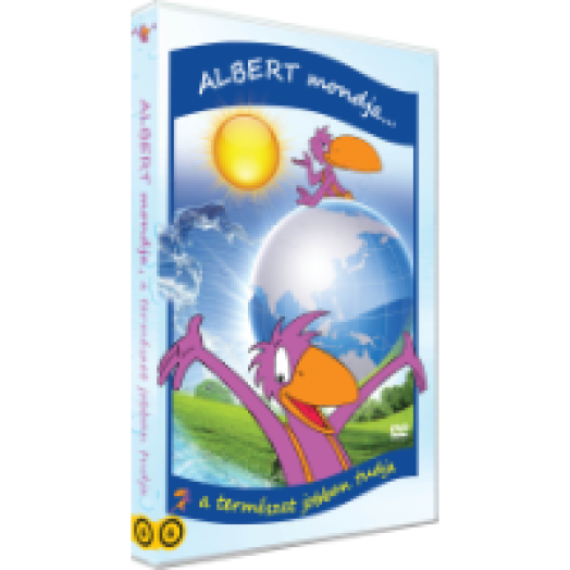 Albert mondja
a természet jobban tudja DVD