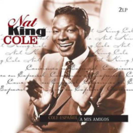 Cole Espanol / A Mis Amigos LP