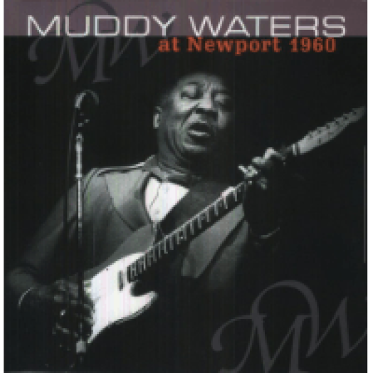 Muddy Waters at Newport 1960 LP