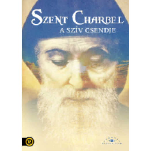 Szent Charbel - A szív csendje DVD