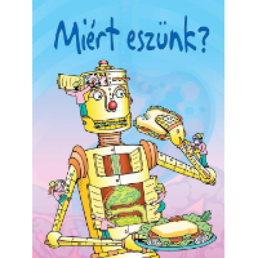Miért eszünk? - Kis könyvtár