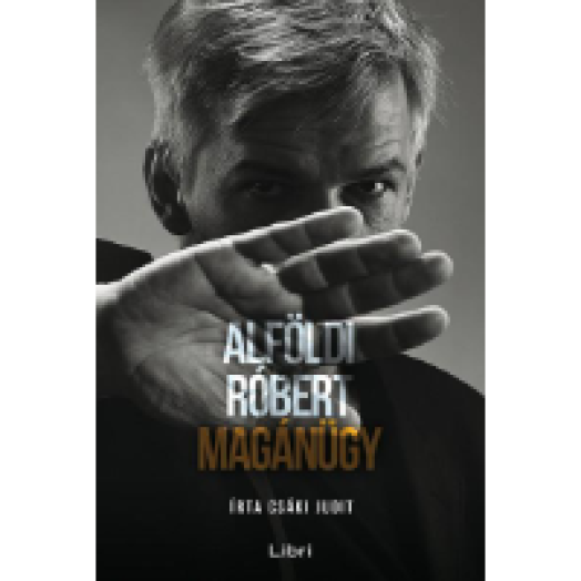Alföldi Róbert - Magánügy
