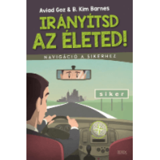 Irányítsd az életed