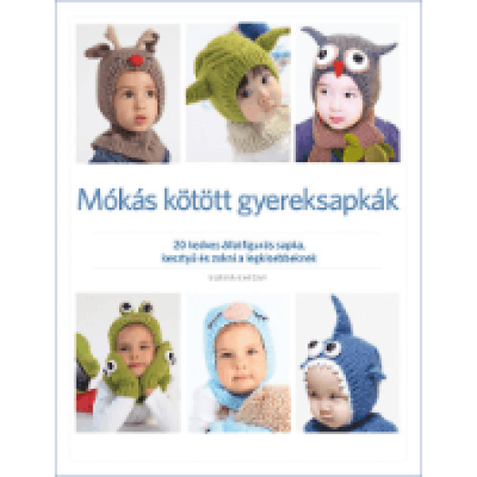 Mókás kötött gyereksapkák