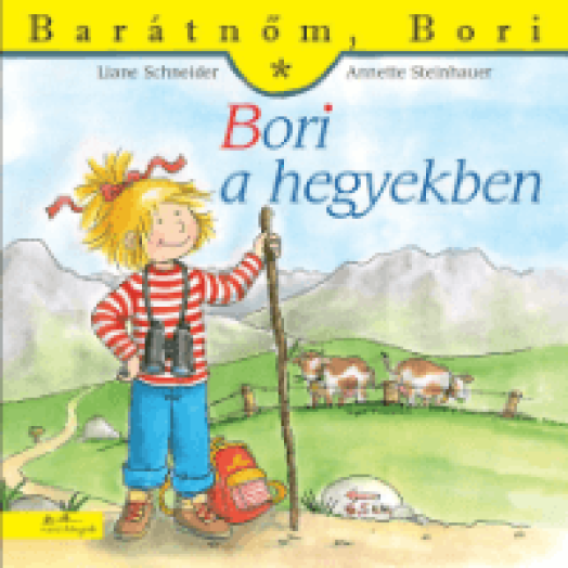Bori a hegyekben - Barátnőm, Bori